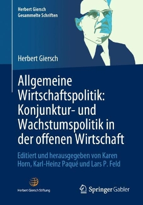 Cover of Allgemeine Wirtschaftspolitik: Konjunktur- und Wachstumspolitik in der offenen Wirtschaft