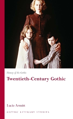 Book cover for History of the Gothic: Twentieth-Century Gothic