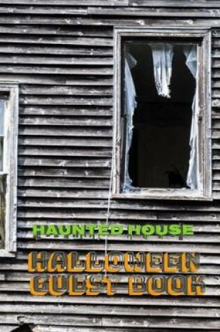 Cover of Halloween Haunted House 5x8 224 pages Guest Book
