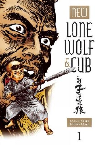Cover of New Lone Wolf & Cub Vol.1