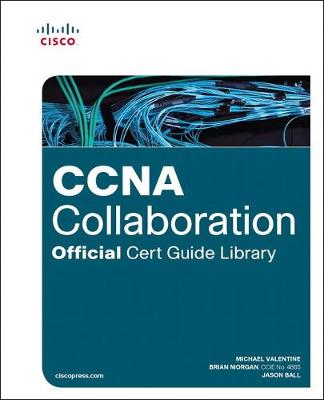 Cover of CCNA Collaboration Official Cert Guide Library (Exams CICD 210-060 and CIVND 210-065)