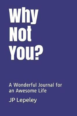 Book cover for Why Not You?