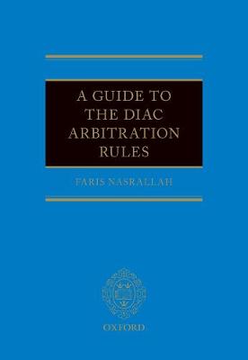 Book cover for A Guide to the Diac Arbitration Rules