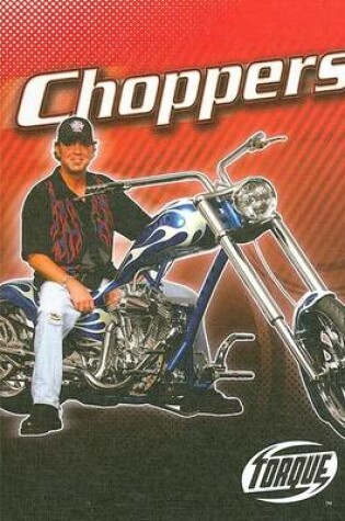 Cover of Choppers