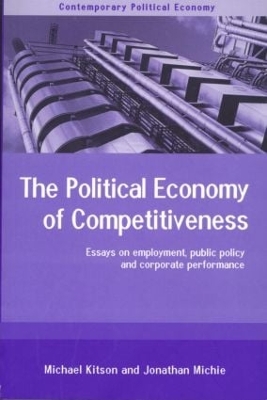 Book cover for The Political Economy of Competitiveness