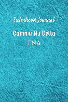 Book cover for Sisterhood Journal Gamma Nu Delta