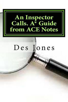 Book cover for An Inspector Calls. A* Guide from ACE Notes