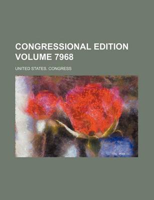 Book cover for Congressional Edition Volume 7968