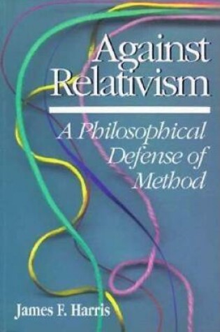 Cover of Against Relativism