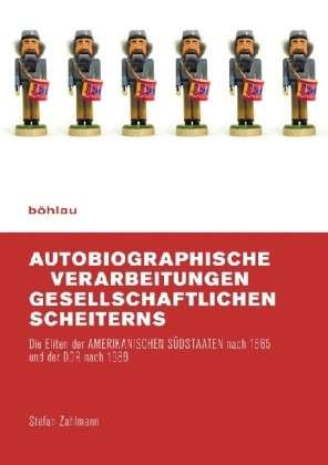 Book cover for Autobiographische Verarbeitungen Gesellschaftlichen Scheiterns