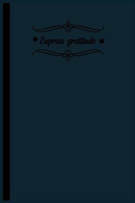 Book cover for Express Gratitude
