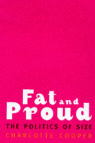 Cover of Fat and Proud