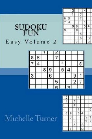 Cover of Sudoku Fun Easy Volume 2