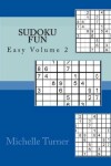 Book cover for Sudoku Fun Easy Volume 2