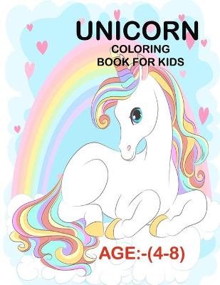 Book cover for Unicorn Coloring Book For Kids