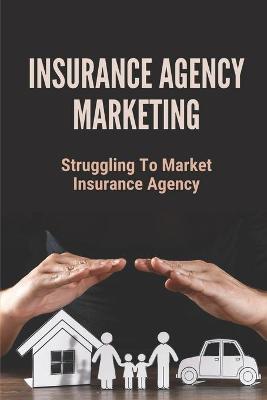 Book cover for Insurance Agency Marketing