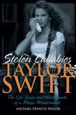 Cover of Taylor Swift - Stolen Lullabies