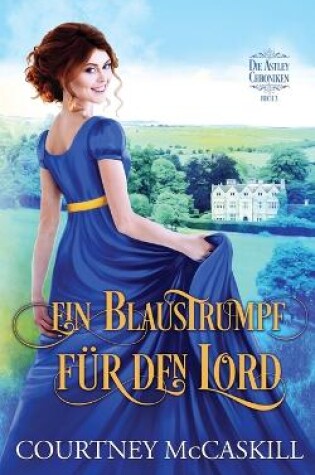 Cover of Ein Blaustrumpf für den Lord