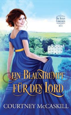 Book cover for Ein Blaustrumpf für den Lord