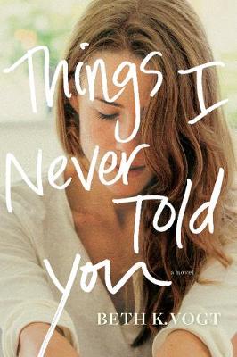Book cover for Things I Never Told You