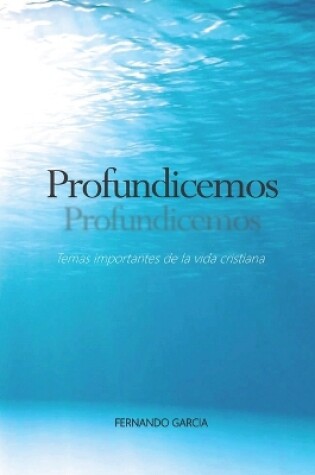 Cover of Profundicemos