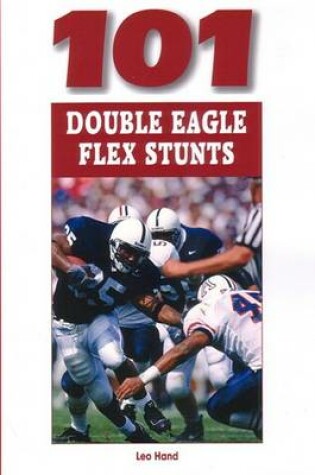 Cover of 101 Double Eagle Flex Stunts