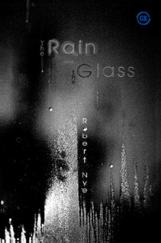 Cover of The Rain and the Glass