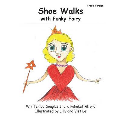 Book cover for Shoe Walks with Funky Fairy - Trade Version