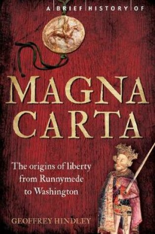 Cover of A Brief History of Magna Carta, 2nd Edition