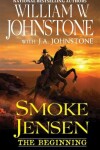Book cover for Smoke Jensen, The Beginning