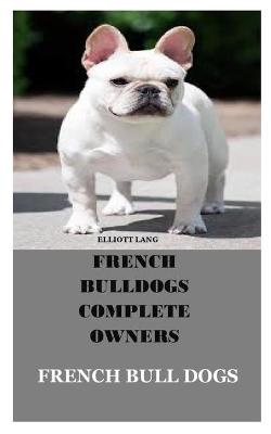 Book cover for French Bull Dogs