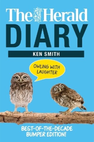 Cover of The Herald Diary: Owling with Laughter
