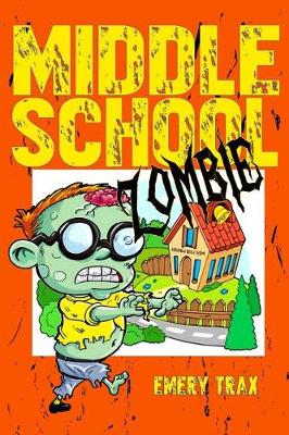 Book cover for Middle School Zombie