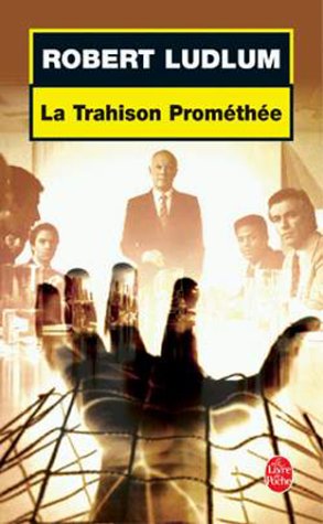 Book cover for La Trahison Promethee