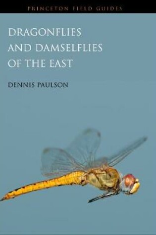 Cover of Dragonflies and Damselflies of the East