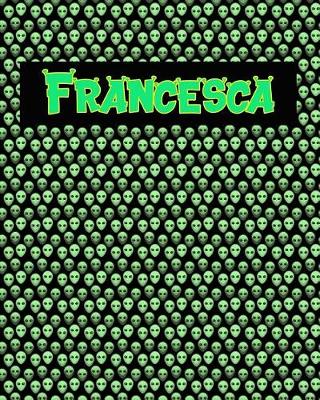 Book cover for 120 Page Handwriting Practice Book with Green Alien Cover Francesca