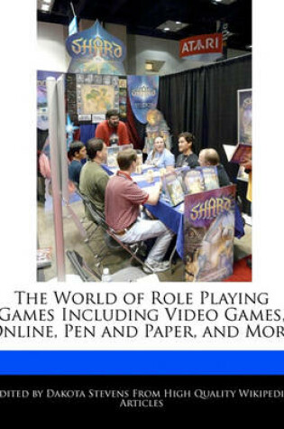 Cover of The World of Role Playing Games Including Video Games, Online, Pen and Paper, and More