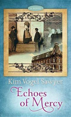 Book cover for Echoes of Mercy