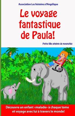 Book cover for Le voyage fantastique de Paula!