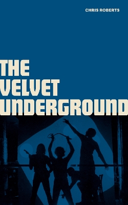 Book cover for The Velvet Underground
