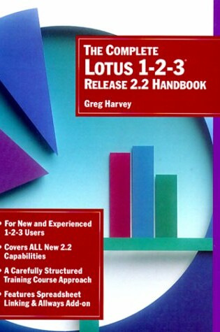 Cover of Complete Lotus 1-2-3 Release 2.2 Handbook