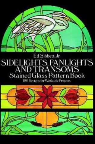 Cover of Sidelights, Fanlights and Transoms