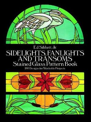 Book cover for Sidelights, Fanlights and Transoms