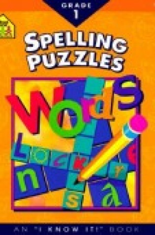 Cover of Spelling Puzzles Grade 1-Workbook