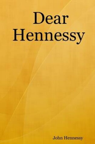 Cover of Dear Hennessy