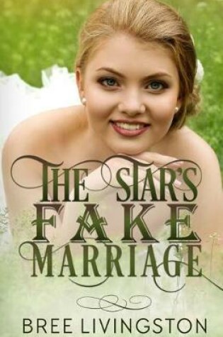 Cover of The Star's Fake Marriage