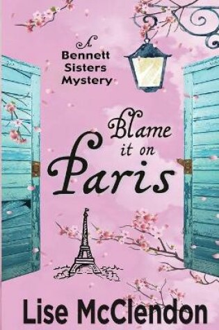 Cover of Blame it on Paris