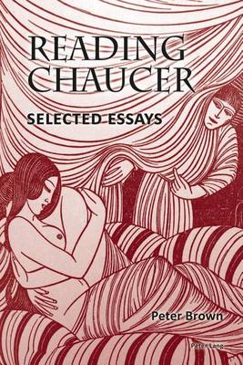 Book cover for Reading Chaucer: Selected Essays