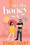 Book cover for On The Honey Side