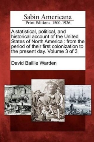 Cover of A Statistical, Political, and Historical Account of the United States of North America